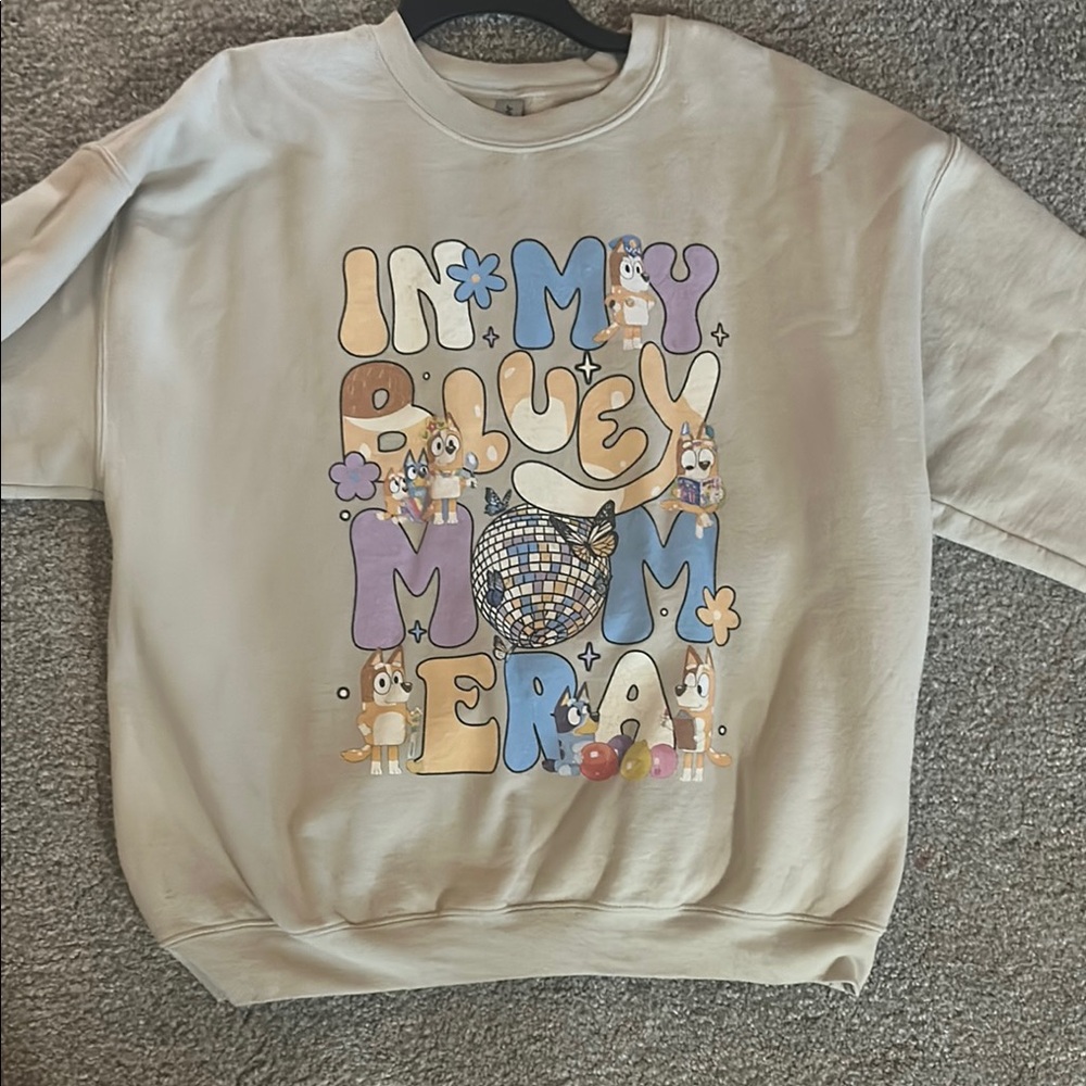Bluey mom sweatshirt